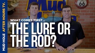 What comes first the lure or the rod  Episode 01 Mud Hole After Hours [upl. by Ardien]