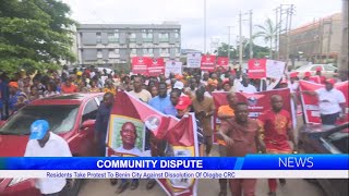 Residents Take Protest To Benin City Against Dissolution Of Ologbo CRC [upl. by Okiek]