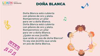 Doña Blanca  Canciones y rondas infantiles  Lengua materna español  1er Grado [upl. by Pattani]