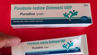 PovidoneIodine Ointment  Puradine Ointment Use benefits doses sides effects [upl. by Sion]