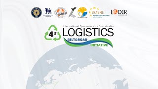 4th International Symposium on Sustainable Logistics Belt and Road Initiative 2nd Day [upl. by Marika]