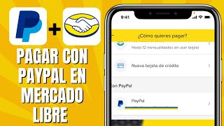 Cómo PAGAR Con PAYPAL En MERCADO LIBRE [upl. by Jd]