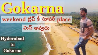 Hyderabad to Gokarna  Gokarna tourist places  Telugu Traveller [upl. by Anawqahs802]