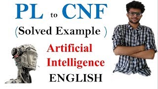 Step for Conversion to CNF  Propositional Logic  Artificial Intelligence series  English [upl. by Gaige]