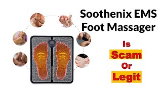 Soothenix EMS Foot Massager scam explained  EMS Foot Massager Reviews [upl. by Grew]