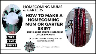 How To Make A Homecoming Mum or Garter Skirt Using A Skirt Strip  HOCO Assembly Tutorials amp Tips [upl. by Ydisahc]