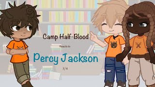 Camp Half Blood reacts to Percy Jackson  34  PJO  GL2 [upl. by Mandelbaum]