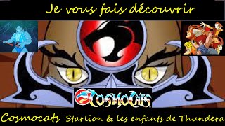 Cosmocats  Starlion amp Les enfants de Thundera [upl. by Derfliw380]