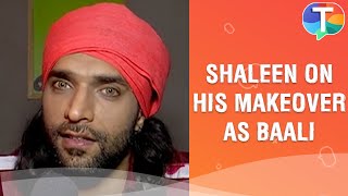 Shaleen Malhotra aka Karan on his transformation into Baali in Ziddi Dil Maane Na [upl. by Alleb20]