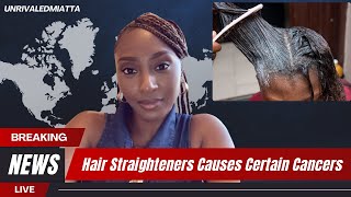 Chemical Hair Straightener Causing Cancer [upl. by Ennis]