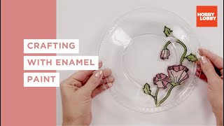 Crafting with Enamel Paint  Hobby Lobby® [upl. by Anaeel]