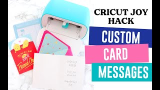 Cricut Joy Hack Custom Greeting Card Messages [upl. by Yrojram612]