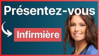 Entretien d’embauche infirmière  présentezvous exemple  Parlezmoi de vous [upl. by Urban]