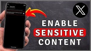 How to Enable SENSITIVE CONTENT On X  X Tutorial [upl. by Sivraj56]