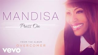 Mandisa  Press On Audio [upl. by Daphne]