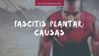 Fascitis plantar causas [upl. by Howes]