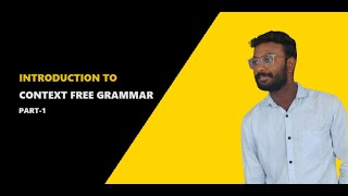 INTRODUCTION TO CONTEXT FREE GRAMMAR PART1 [upl. by Elie]