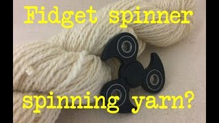 Spinning yarn with a fidget spinner [upl. by Anauqaj]