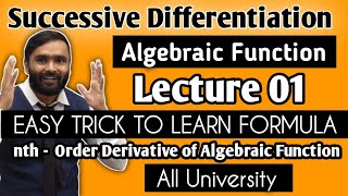 Successive DifferentiationAlgebraic FunctionLecture 01PRADEEP GIRI SIR [upl. by Borreri]