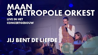 Maan amp Metropole orkest  Jij bent de liefde  Live in Het Concertgebouw 2023 [upl. by Worthington600]