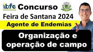 Organização e operação de campo  organização e operação de campo agente de endemias  ACE ibfc [upl. by Otsuaf]