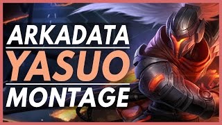 YASUO MAIN  ArKaDaTa Yasuo Montage  12 MILLION MASTERY POINTS  LoLPlayTV [upl. by Odragde]