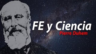 Fe y Ciencia Pierre Duhem [upl. by Terraj]