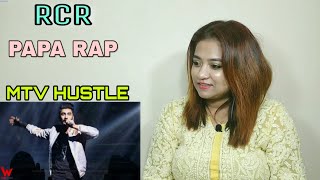 RCR  Papa Rap Song  Reaction  MTV Hustle  Full Video Song  The Popcorn Tv [upl. by Gable]