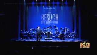 DER BESUCH DER ALTEN DAME  Das Musical im Ronacher in Wien [upl. by Halla]