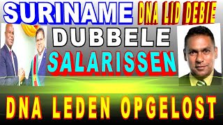 Suriname Debie quotProblematiek dubbele salarissen DNA leden opgelostquotSantokhi Brunswijk DA KEY SU 2024 [upl. by Isa]