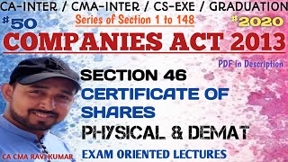 50  SECTION 46 quotCERTIFICATE OF SHARESquot  PHYSICAL amp DEMAT  COMPANIES ACT 2013  ICAI MODULE [upl. by Mireielle213]