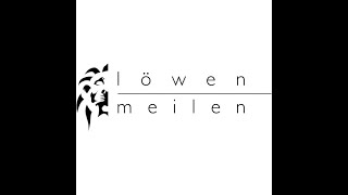 Löwen Meilen cDani Aeschlimann [upl. by Semreh11]