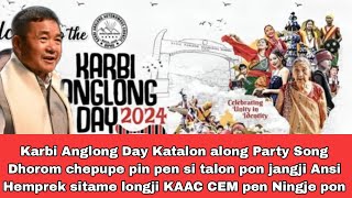 Karbi Anglong Day Katalon pon aputhak KAAC CEM pen klardak pen pachini pon [upl. by Haidebez]