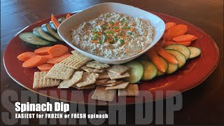 SPINACH DIP Cooked Raw or Frozen Spinach amp Tips Knorrs Water Chestnuts Green Onions [upl. by Therron]