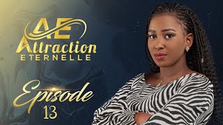 Attraction Eternelle  Episode 13  VOSTFR [upl. by Onaicnop]