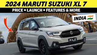 You are Ready for ALL NEW MARUTI SUZUKI XL 7 🔥   Maruti Suzuki XL7 launch date in india 2024 [upl. by James427]