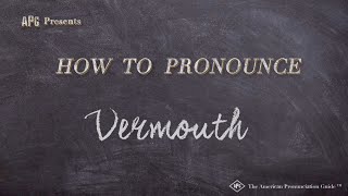 How to Pronounce Vermouth Real Life Examples [upl. by Sjoberg]