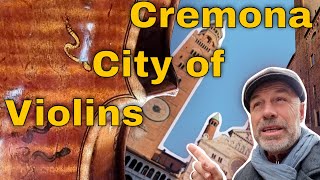 I visit Cremona  City of Violins [upl. by Nacul972]