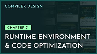 Runtime Environment amp Code Optimization  Chapter7  Compiler Design  nesoacademyorg [upl. by Morissa]