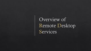 Overview of Remote Desktop Services [upl. by Vannie174]