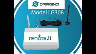 Dragino LG308 LoRaWAN Gateway  Remoteit remote access [upl. by Almat]