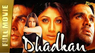 Dhadkan  Full Movie  Akshay Kumar Shilpa Shetty Suniel Shetty Mahima Chaudhry  FULL HD [upl. by Irmine]