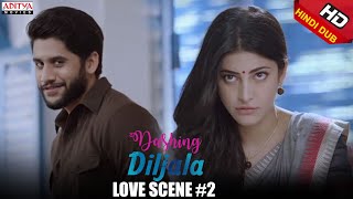 Dashing Diljala Scenes  Naga Chaitanya Shruti Hassan Love Scene2  Naga Chaitanya Shruti Hassan [upl. by Greenleaf]