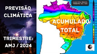 Previsão Climática trimestre abrilmaiojunho AMJ  2024  Tempo e Clima [upl. by Nodarse]