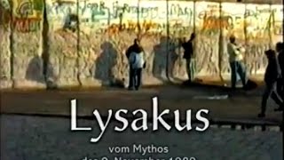 der Deutsche 911  Lysakus  Vom Mythos des 9 November 1989 [upl. by Demeter73]