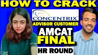 Concentrix HR Final Round Interview Questions amp AssessmentsHow to crack Advisor Customer Service [upl. by Aggappe]