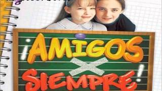 CD Amigos X Siempre 1 Amigos X Sìempre [upl. by Lehsreh]