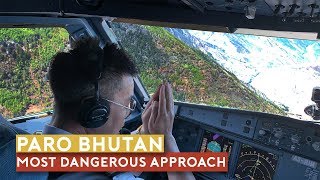 The Worlds Most Dangerous Approach  Paro Bhutan [upl. by Leahcimal966]