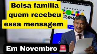 BOLSA FAMÍLIA ATENCÃO QUEM RECEBEU MENSAGEM DE CONDICIONALIDADES EM NOVEMBRO GOVERNO FAZ COMUNICADO [upl. by Acirretahs]