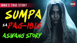 LIHIM NG BULAG NA ASAWA  KWENTONG ASWANG  TRUE STORY [upl. by Acir]